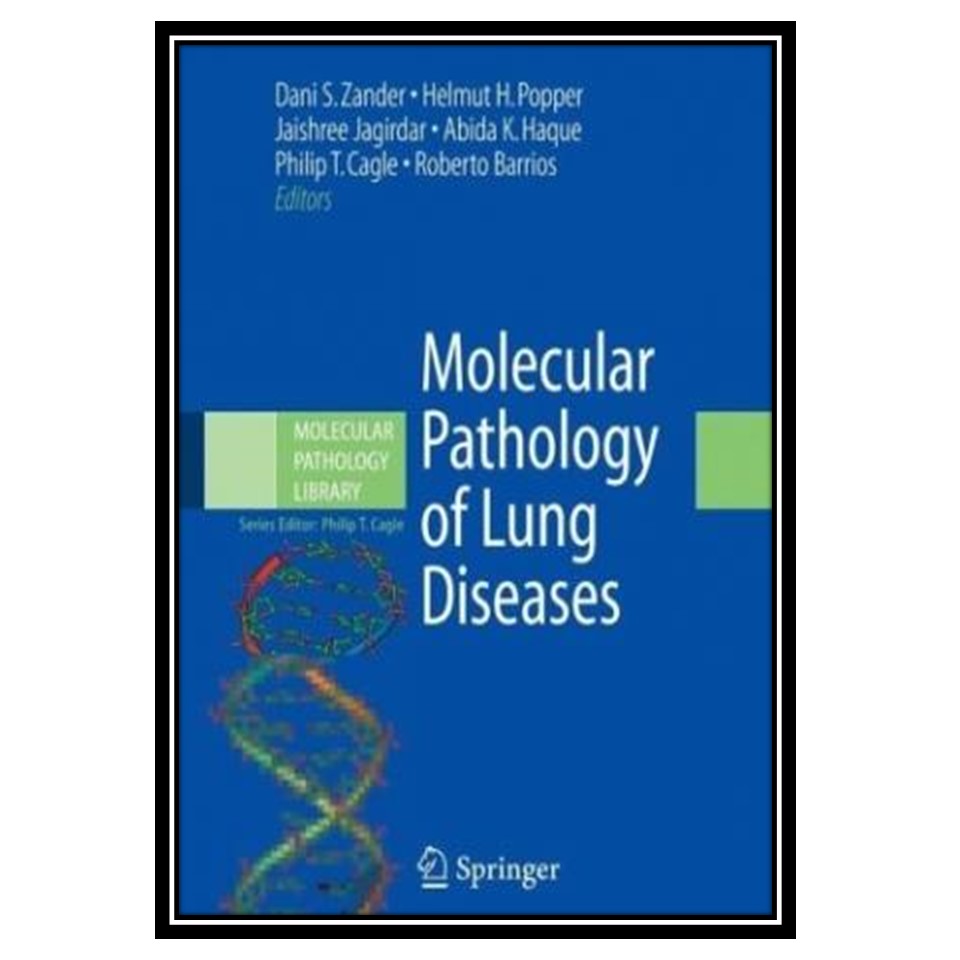 کتاب Molecular Pathology of Lung Diseases اثر Clifford A. Adams
 انتشارات مؤلفین طلایی
