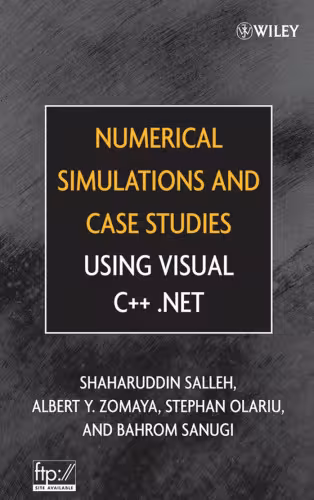 خرید و دانلود نسخه کامل کتاب Numerical simulations and case studies using Visual C  .Net