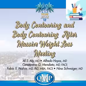 Body Contouring and Body Contouring After Massive Weight Loss Meeting 2018 at 10€ - کتاب پزشکی بهار