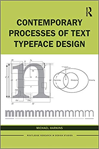  دانلود کتاب Contemporary Processes Of Text Typeface Design, 2020 - دانلود کتاب های دانشگاهی