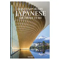 کتاب Contemporary Japanese Architecture اثر Philip Jodidio انتشارات تاشن