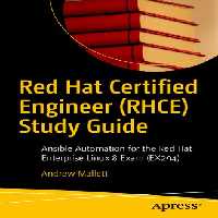خرید و دانلود نسخه کامل کتاب Red Hat Certified Engineer (RHCE) Study Guide: Ansible Automation for the Red Hat Enterprise Linux 8 Exam (EX294)