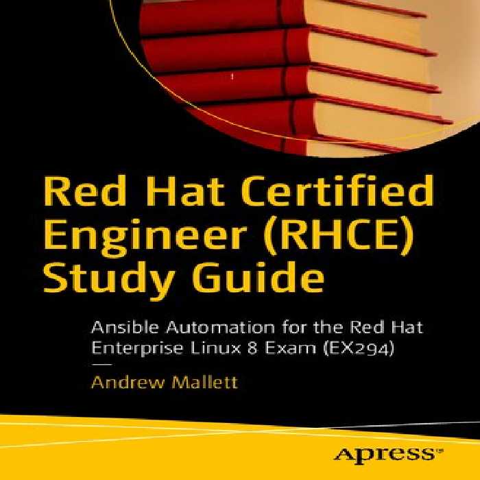 خرید و دانلود نسخه کامل کتاب Red Hat Certified Engineer (RHCE) Study Guide: Ansible Automation for the Red Hat Enterprise Linux 8 Exam (EX294)