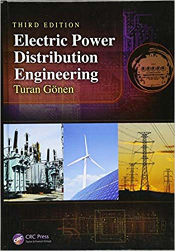  دانلود کتاب Electric Power Distribution Engineering, Third Edition, 3rd ed, 2014 - دانلود کتاب های دانشگاهی