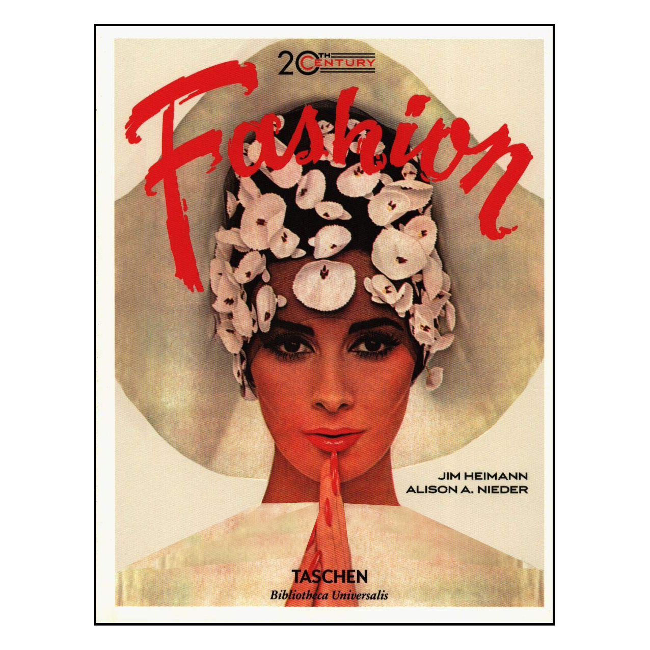 کتاب 20th-Century Fashion 100 Years of Apparel Ads اثر Alison A Nieder انتشارات  تاشن
