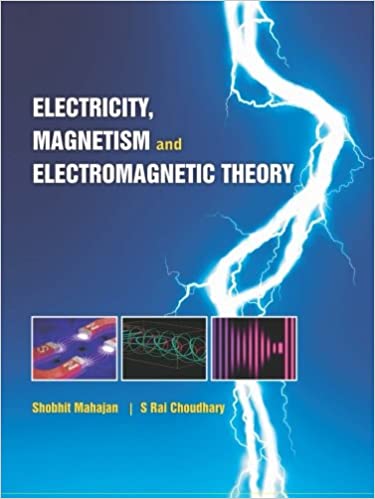  دانلود کتاب Electricity, Magnetism And Electromagnetic Theory, 2012 - دانلود کتاب های دانشگاهی