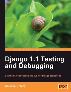 خرید و دانلود نسخه کامل کتاب Django 1.1 Testing and Debugging (Source Code)