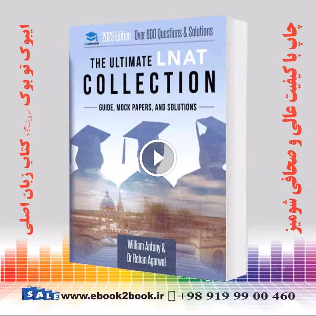 The Ultimate LNAT Collection: 3 Books In One 600 Practice Questions & Solutions