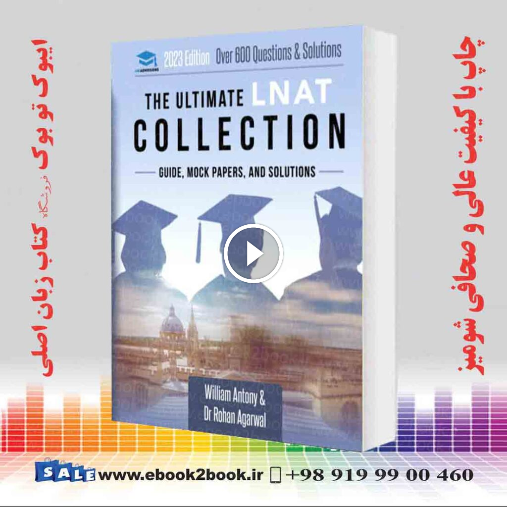 The Ultimate LNAT Collection: 3 Books In One 600 Practice Questions & Solutions