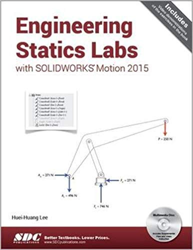 خرید و دانلود نسخه کامل کتاب Engineering Statics Labs with SOLIDWORKS Motion 2015 - Pdf