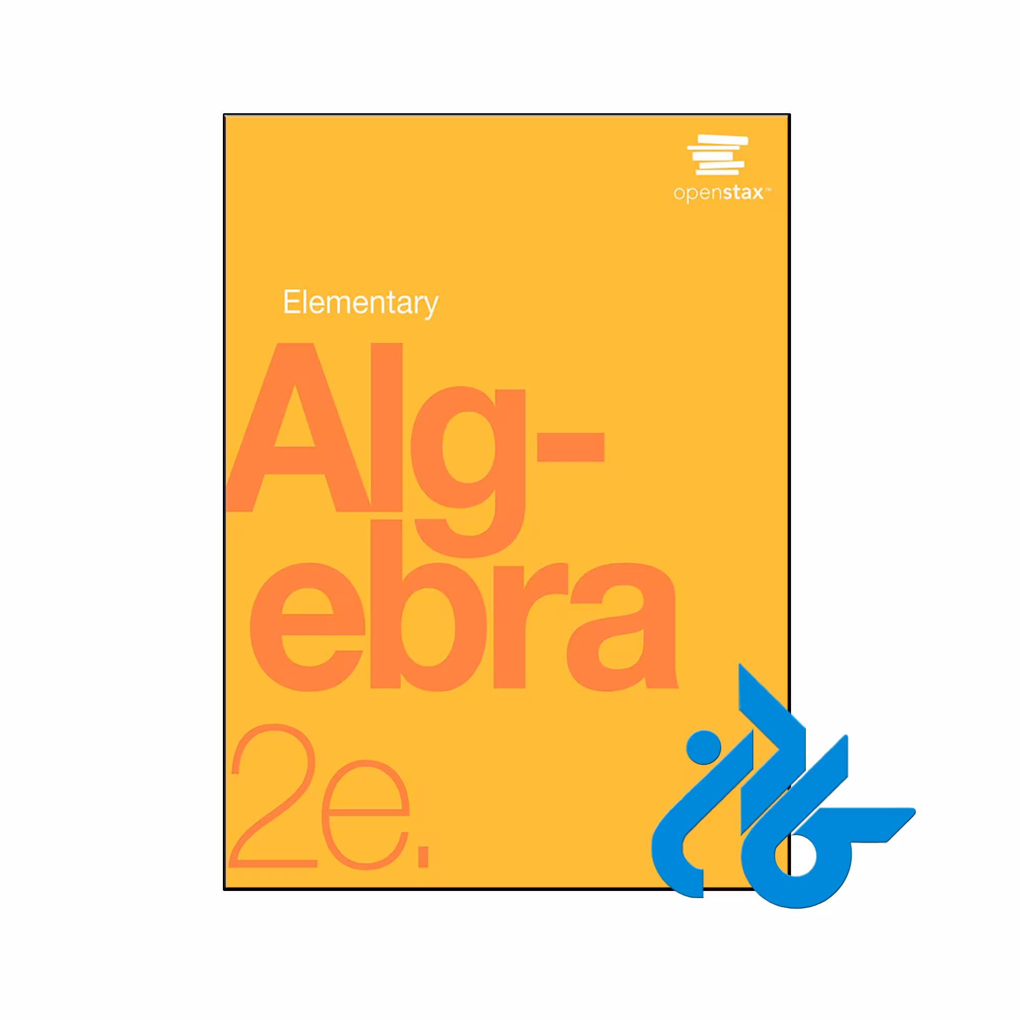 خرید و قیمت کتاب Elementary Algebra 2e by OpenStax از فروشگاه کادن