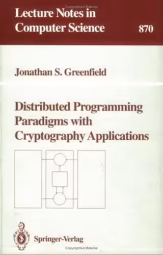 خرید و دانلود نسخه کامل کتاب Distributed Programming Paradigms with Cryptography Applications