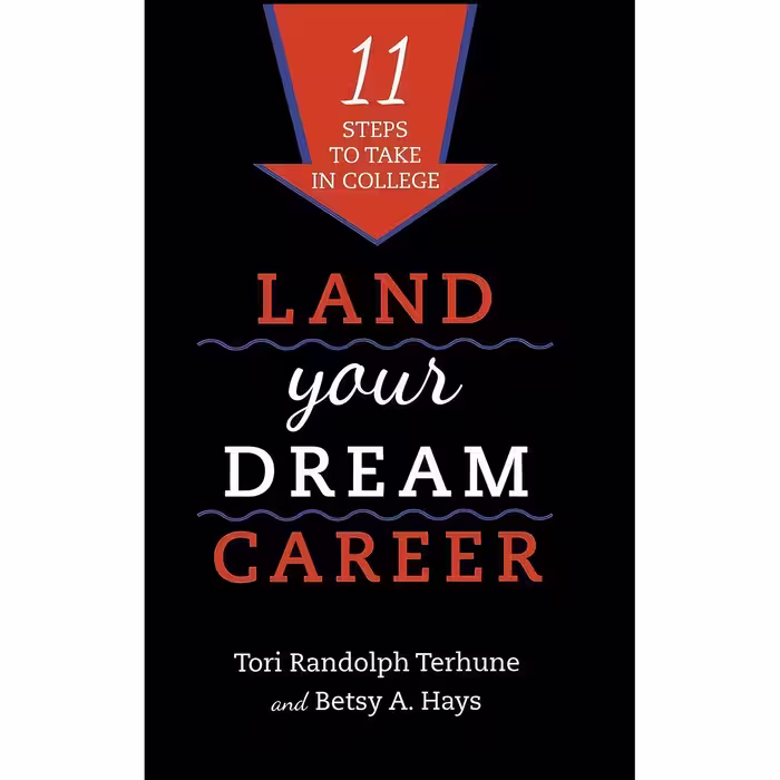 کتاب زبان اصلی Land Your Dream Career اثر جمعی از نویسندگان