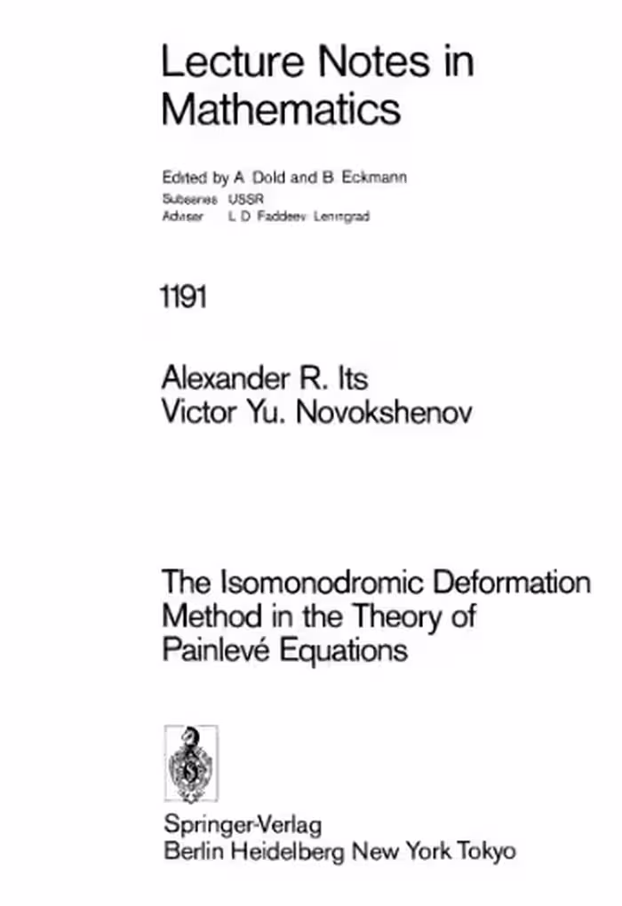خرید و دانلود نسخه کامل کتاب The Isomonodromic Deformation Method in the Theory of Painleve Equations