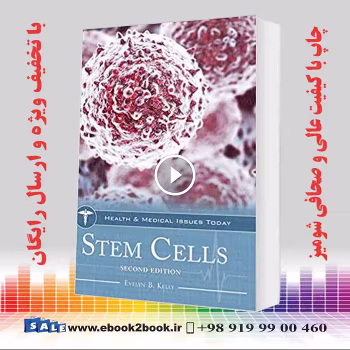 Stem Cells (Health and Medical Issues Today) 2nd Edition