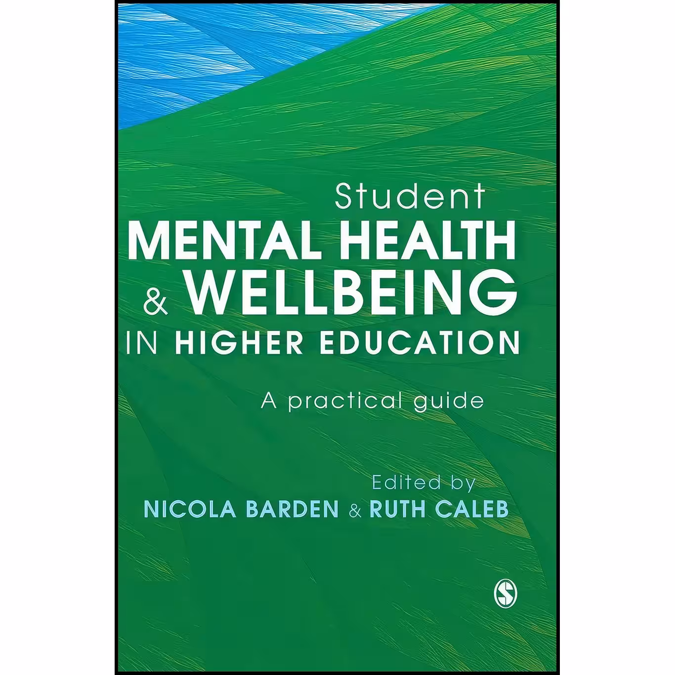 کتاب زبان اصلی Student Mental Health and Wellbeing in Higher Education
