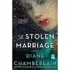 کتاب The Stolen Marriage اثر Diane Chamberlain انتشارات St. Martin Griffin