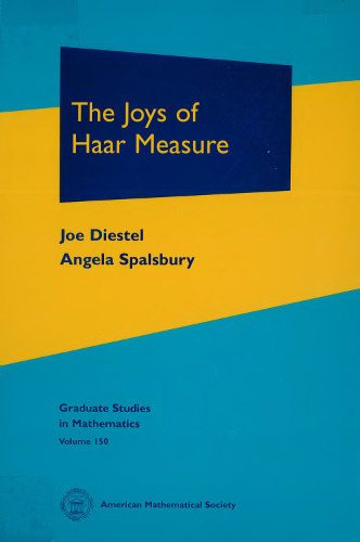 خرید و دانلود نسخه کامل کتاب The Joys of Haar Measure