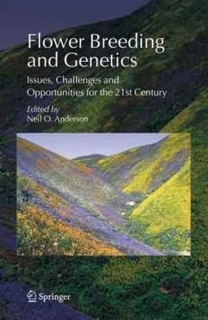 [PDF] دانلود کتاب Flower Breeding And Genetics - Issues, Challenges And Opportunities For The 21St Century, 2006