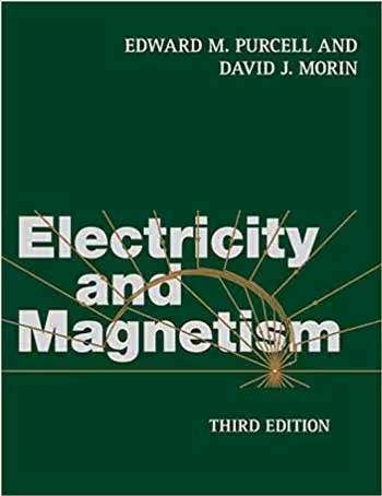 󾕇 دانلود کتاب Electricity And Magnetism, 3rd ed, 2013 - دانلود کتاب های دانشگاهی