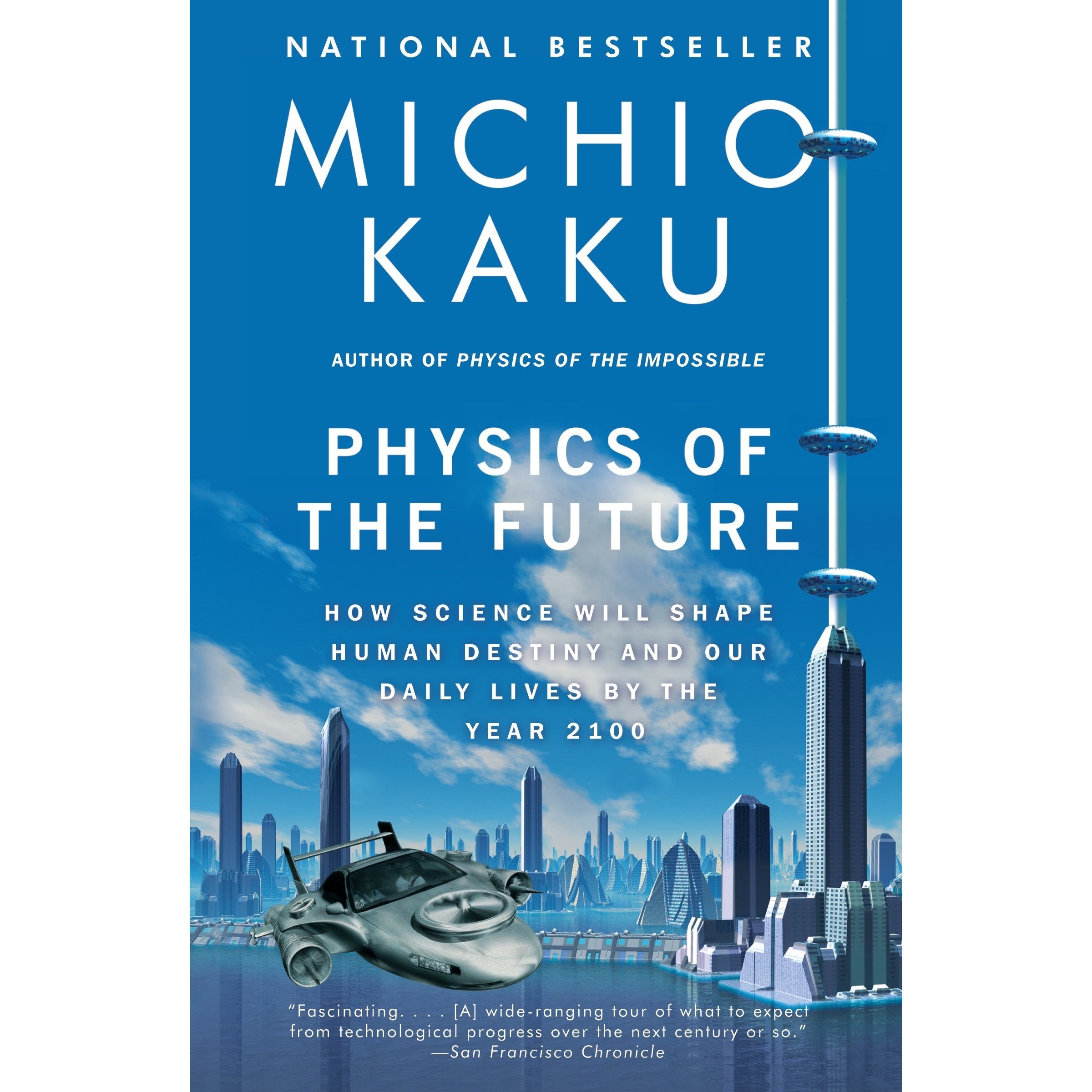 کتاب Physics of the Future اثر Michio Kaku انتشارات تازه ها