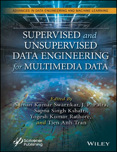 خرید و دانلود نسخه کامل کتاب Supervised and Unsupervised Data Engineering for Multimedia Data