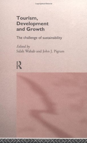 خرید و دانلود نسخه کامل کتاب Tourism, Development and Growth: The Challenge of Sustainability - PDF