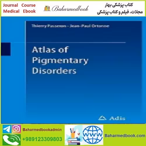 Atlas of Pigmentary Disorders TRUE PDF price 1€ - کتاب پزشکی بهار
