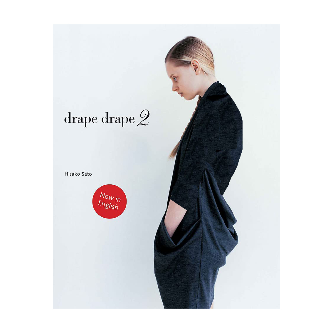 کتاب Drape Drape 2 اثر Hisako Sato انتشارات Laurence King Publishing