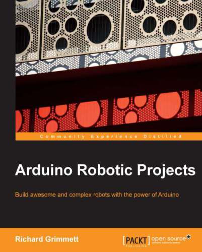 خرید و دانلود نسخه کامل کتاب Arduino Robotic Projects