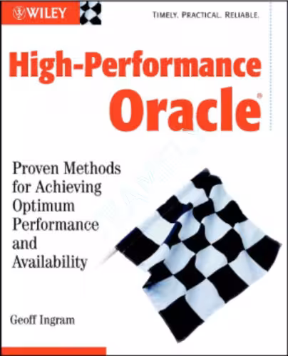 خرید و دانلود نسخه کامل کتاب High-Performance Oracle Proven Methods for Achieving Optimum Performance and Availability(First Edition)(720)