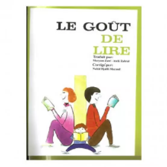 Le Gout De Lire کتاب