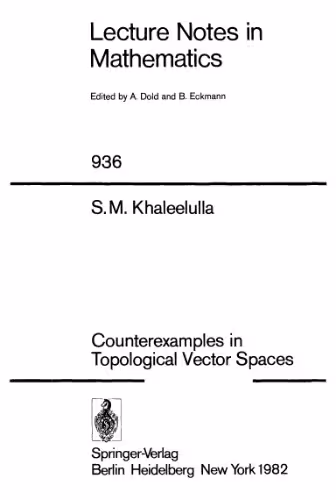خرید و دانلود نسخه کامل کتاب Counterexamples in Topological Vector Spaces