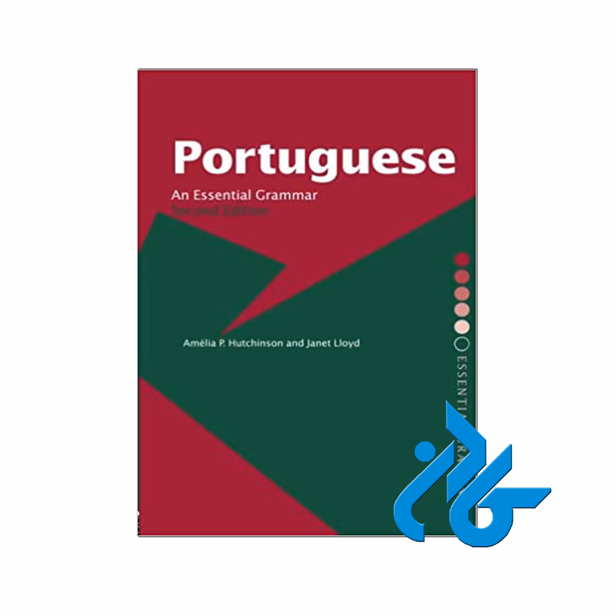 Portuguese An Essential Grammar | خرید از فروشگاه کتاب کادن