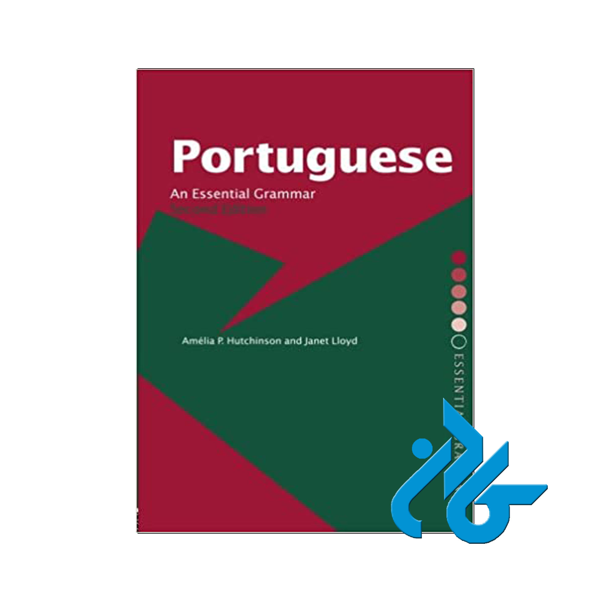 Portuguese An Essential Grammar | خرید از فروشگاه کتاب کادن