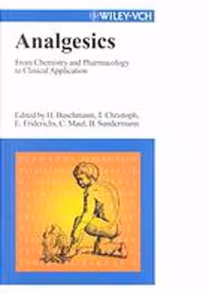 [PDF] دانلود کتاب Analgesics - From Chemistry And Pharmacology To Clinical Application, 2002