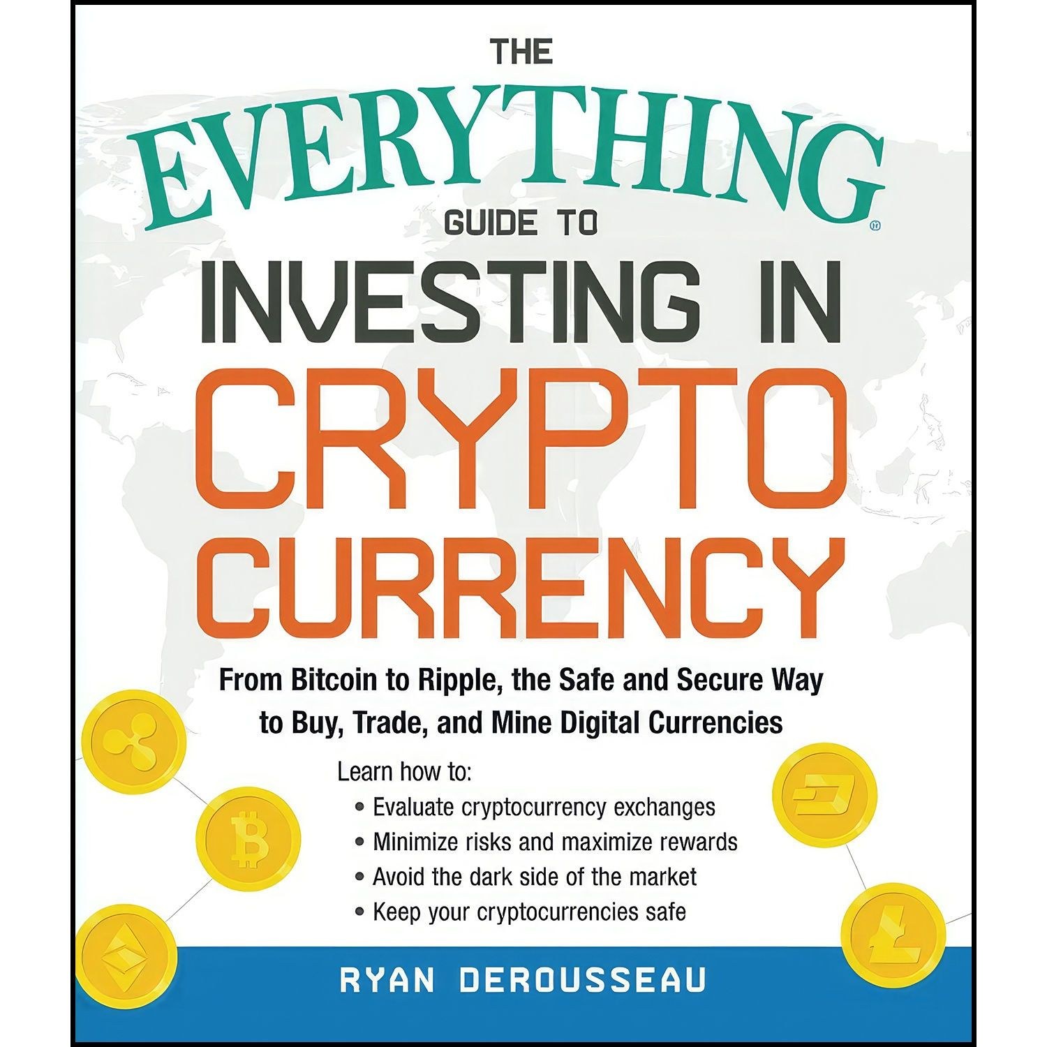 کتاب زبان اصلی The Everything Guide to Investing in Cryptocurrency