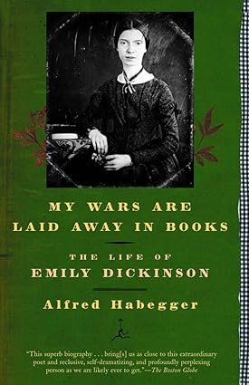 خرید و دانلود نسخه کامل کتاب My Wars Are Laid Away in Books: The Life of Emily Dickinson - Pdf