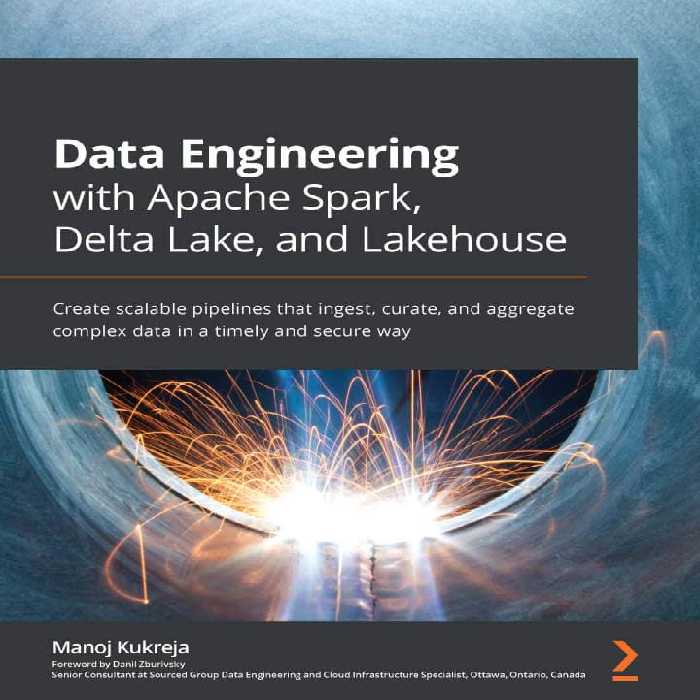 کتاب Data Engineering with Apache Spark Delta Lake and Lakehouse