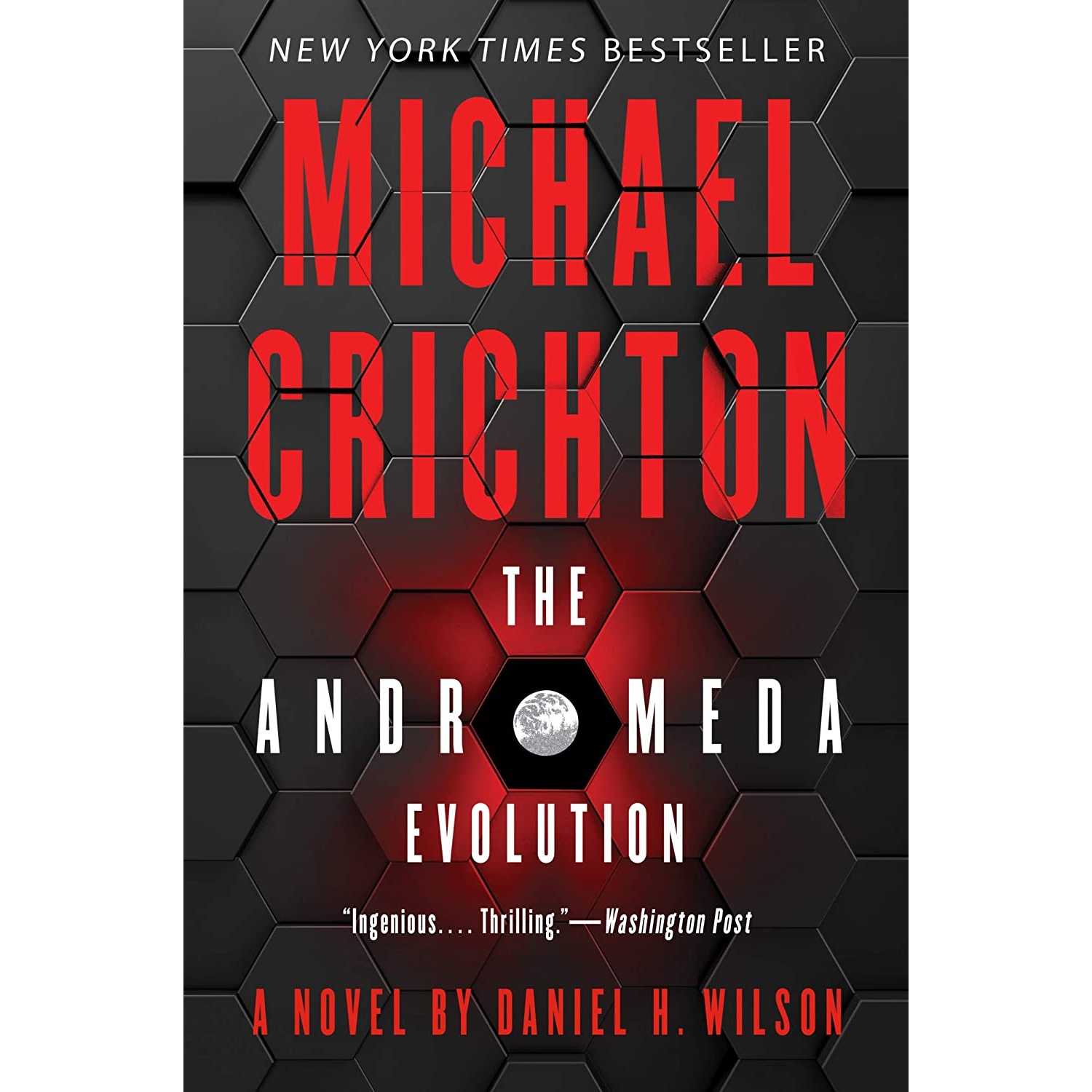 کتاب The Andromeda Evolution اثر Michael Crichton,Daniel H. Wilson انتشارات Harper Paperbacks