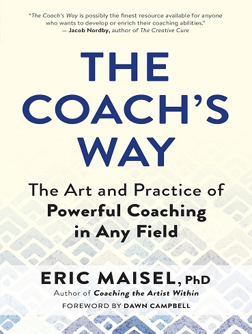 کتاب The Coach’s Way: The Art and Practice of Powerful Coaching in Any Field (متن کامل)