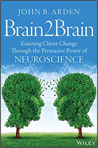 خرید و دانلود نسخه کامل کتاب Brain2Brain: Enacting Client Change Through the Persuasive Power of Neuroscience - PDF