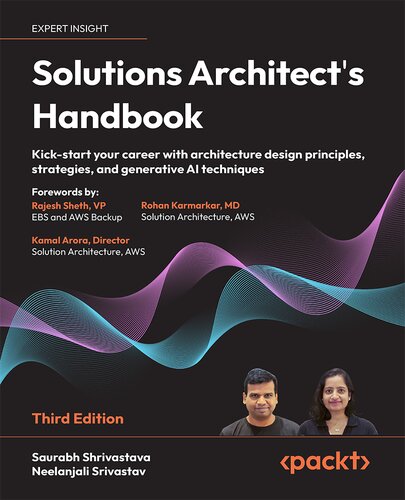 خرید و دانلود نسخه کامل کتاب Solutions Architect's Handbook: Kick-start your career with architecture design principles, strategies, 3rd Edition