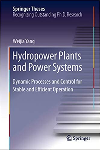  دانلود کتاب Hydropower Plants And Power Systems - Dynamic Processes And Control For Stable And Efficient Operation, 2019 - دانلود کتاب های دانشگاهی