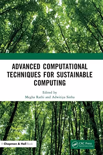 خرید و دانلود نسخه کامل کتاب Advanced Computational Techniques for Sustainable Computing