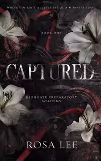Captured (Highgate Preparatory Academy Book 1)