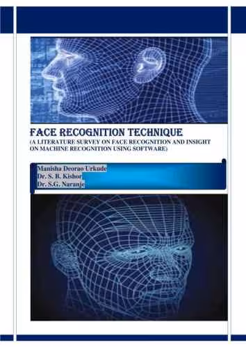 خرید و دانلود نسخه کامل کتاب Face Recognition Technique: A Literature Survey on Face Recognition and Insight on Machine Recognition Using