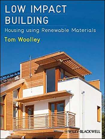  دانلود کتاب Low Impact Building - Housing using Renewable Materials - دانلود کتاب های دانشگاهی