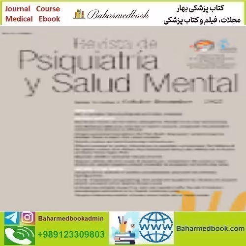 Revista de Psiquiatría y Salud Mental English Edition Volume 15