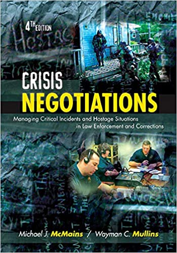 خرید و دانلود نسخه کامل کتاب Crisis Negotiations: Managing Critical Incidents and Hostage Situations in Law Enforcement and Corrections (4th Edition) - Pdf